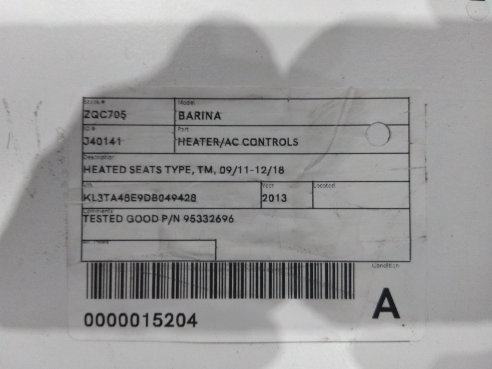 HOLDEN BARINA TM 09/2011-12/2018 HEATER/AC CONTROLS HEATED SEATS TYPE 95332696 - Image 6